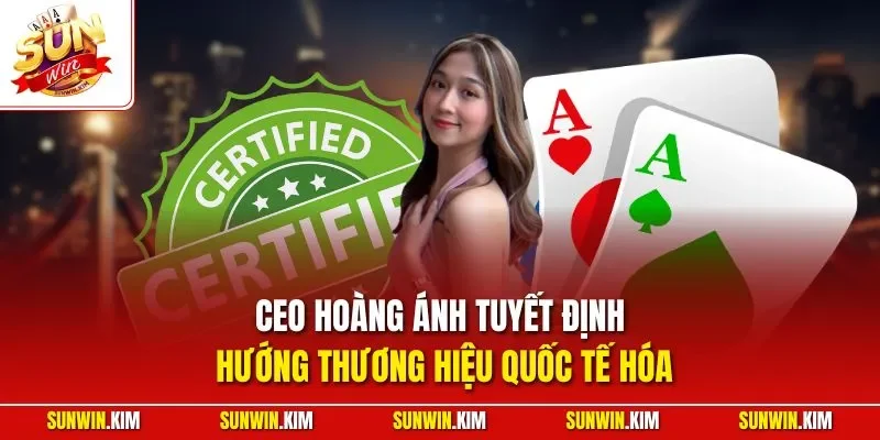 CEO Hoàng Ánh Tuyết định hướng thương hiệu quốc tế hóa