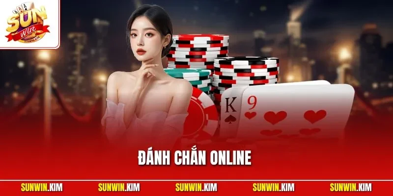 Đánh Chắn Online – Trải Nghiệm Bài Truyền Thống Chuẩn Việt